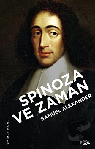 Spinoza ve Zaman - Samuel Alexander - Fol Kitap - Fiyatı - Yorumları -