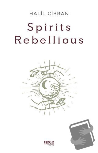 Spirits Rebellious - Halil Cibran - Gece Kitaplığı - Fiyatı - Yorumlar