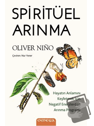 Spiritüel Arınma - Oliver Nino - Omega - Fiyatı - Yorumları - Satın A