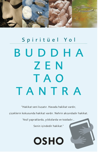 Spiritüel Yol - Buddha, Zen, Tao, Tantra - Osho - Butik Yayınları - Fi