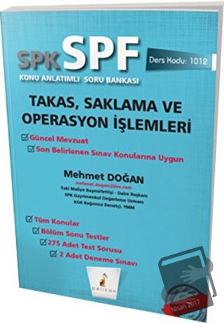 SPK - SPF Takas, Saklama ve Operasyon İşlemleri Konu Anlatımlı Soru Ba