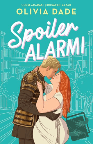 Spoiler Alarmı - Olivia Dade - Yabancı Yayınları - Fiyatı - Yorumları 