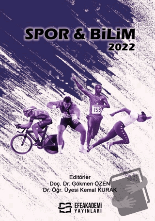 Spor & Bilim 2022 (Ciltli) - Gökmen Özen - Efe Akademi Yayınları - Fiy