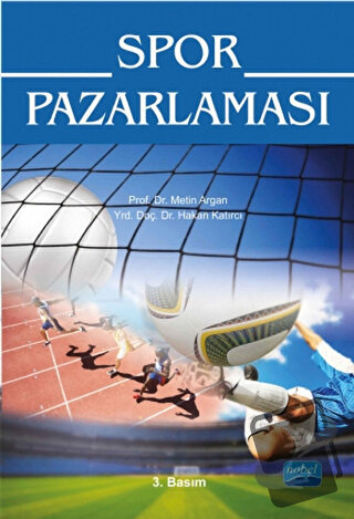 Spor Pazarlaması - Hakan Katırcı - Nobel Akademik Yayıncılık - Fiyatı 