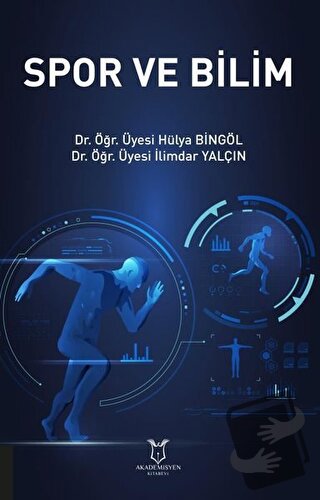 Spor ve Bilim - Hülya Bingöl - Akademisyen Kitabevi - Fiyatı - Yorumla