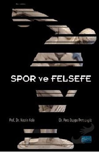 Spor ve Felsefe - Nesrin Kale - Nobel Akademik Yayıncılık - Fiyatı - Y