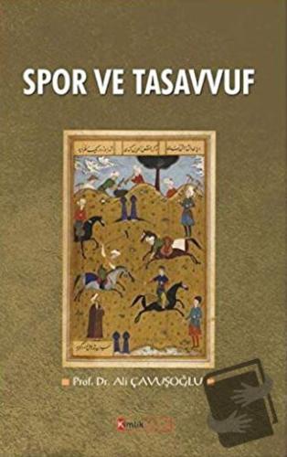 Spor ve Tasavvuf - Ali Çavuşoğlu - Kimlik Yayınları - Fiyatı - Yorumla