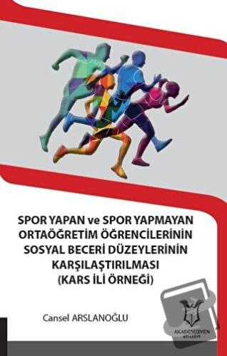 Spor Yapan ve Spor Yapmayan Ortaöğretim Öğrencilerinin Sosyal Beceri D