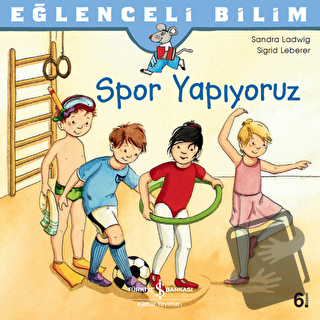 Spor Yapıyoruz - Sandra Ladwig - İş Bankası Kültür Yayınları - Fiyatı 