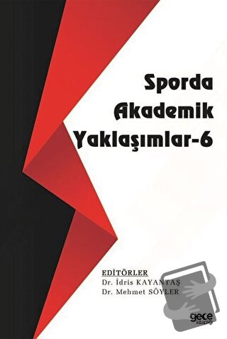 Sporda Akademik Yaklaşımlar - 6 - İdris Kayantaş - Gece Kitaplığı - Fi