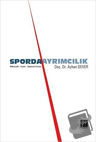 Sporda Ayrımcılık - Ayhan Dever - Gazi Kitabevi - Fiyatı - Yorumları -