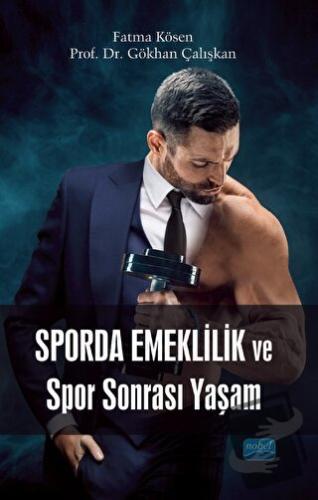 Sporda Emeklilik ve Spor Sonrası Yaşam - Gökhan Çalışkan - Nobel Akade