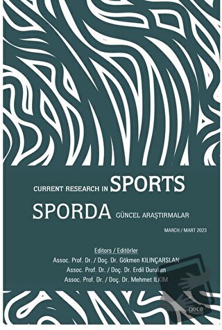 Sporda Güncel Araştırmalar / Current Research in Sport - Gökmen Kılınç