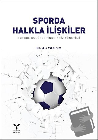 Sporda Halkla İlişkiler - Ali Yıldırım - Umuttepe Yayınları - Fiyatı -