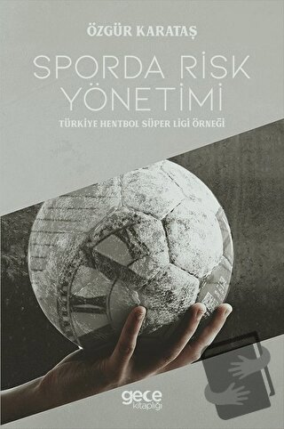 Sporda Risk Yönetimi - Özgür Karataş - Gece Kitaplığı - Fiyatı - Yorum