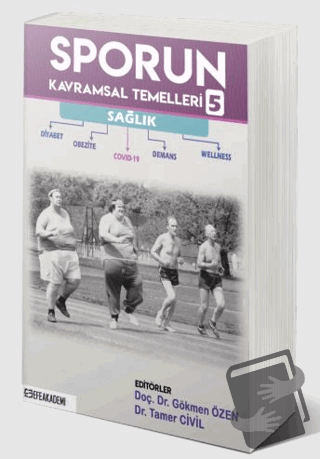 Sporun Kavramsal Temelleri-5 - Gökmen Özen - Efe Akademi Yayınları - F