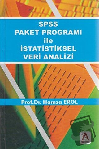 SPSS Paket Programı ile İstatistiksel Veri Analizi - Hamza Erol - Akad