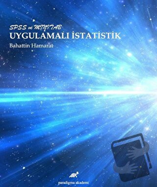 SPSS ve Minitab Uygulamalı İstatistik - Bahattin Hamarat - Paradigma A