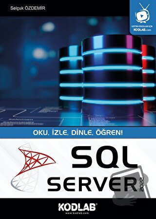 SQL Server 2022 - Selçuk Özdemir - Kodlab Yayın Dağıtım - Fiyatı - Yor