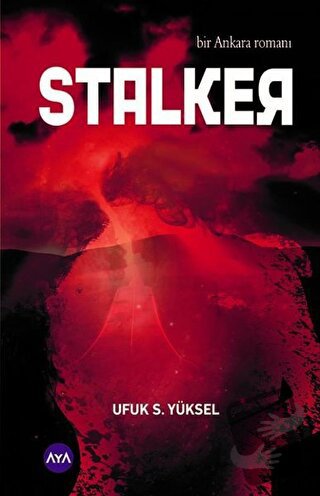 Stalker - Ufuk S. Yüksel - Aya Kitap - Fiyatı - Yorumları - Satın Al