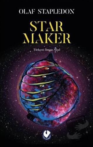 Star Maker - Olaf Stapledon - Cem Yayınevi - Fiyatı - Yorumları - Satı