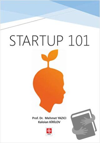 Startup 101 - Kaloian Kirilov - Ekin Basım Yayın - Fiyatı - Yorumları 