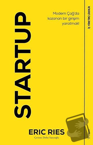 Startup - Eric Ries - Sola Unitas - Fiyatı - Yorumları - Satın Al