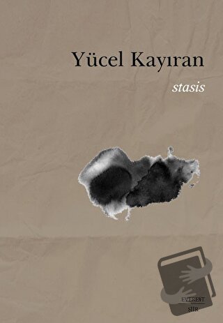 Stasis - Yücel Kayıran - Everest Yayınları - Fiyatı - Yorumları - Satı