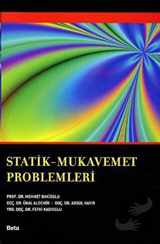 Statik - Mukavemet Problemleri - Abdul Hayır - Beta Yayınevi - Fiyatı 