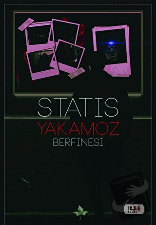 Statis: Yakamoz - Berfinesi - Tilki Kitap - Fiyatı - Yorumları - Satın