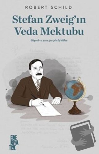 Stefan Zweig’ın Veda Mektubu - Robert Schild - Edebiyatist - Fiyatı - 