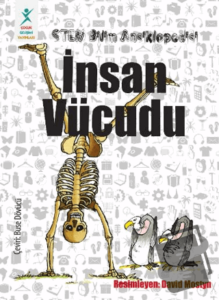 Stem Bilim Ansiklopedisi : İnsan Vücudu - Kolektif - Çocuk Gelişimi Ya