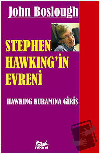 Stephen Hawking’in Evreni - John Boslough - Sarmal Yayınevi - Fiyatı -