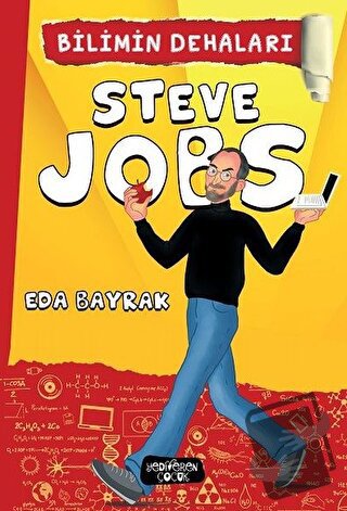 Steve Jobs - Bilimin Dehaları - Eda Bayrak - Yediveren Çocuk - Fiyatı 