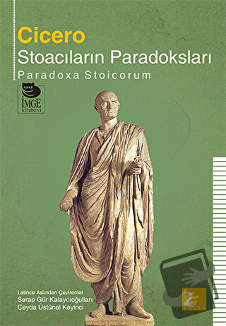 Stoacıların Paradoksları - Marcus Tullius Cicero - İmge Kitabevi Yayın