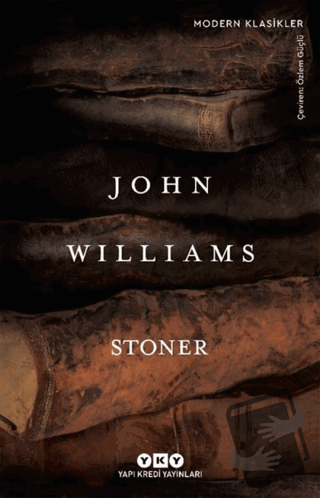 Stoner - John Williams - Yapı Kredi Yayınları - Fiyatı - Yorumları - S