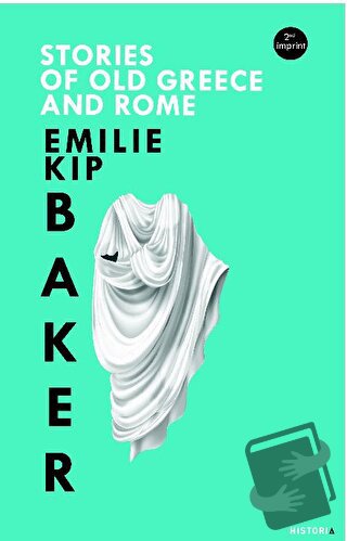 Stories Of Old Greece And Rome - Emilie Kip Baker - Kanon Kitap - Fiya