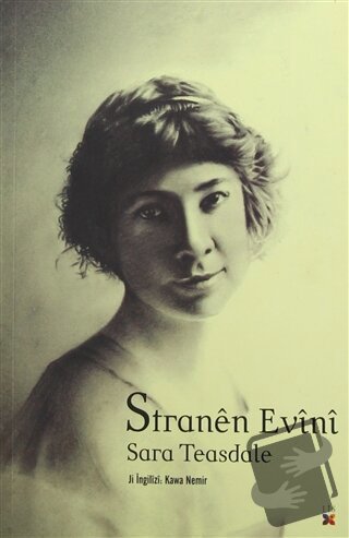 Stranen Evini - Sara Teasdale - Lis Basın Yayın - Fiyatı - Yorumları -