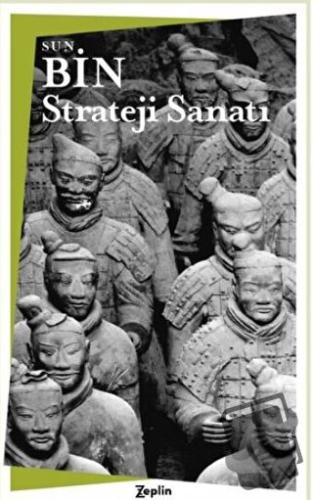 Strateji Sanatı - Sun Bin - Zeplin Kitap - Fiyatı - Yorumları - Satın 