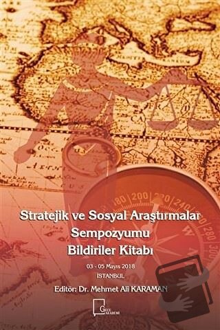 Stratejik ve Sosyal Araştırmalar Sempozyumu Bildiriler Kitabı - Mehmet