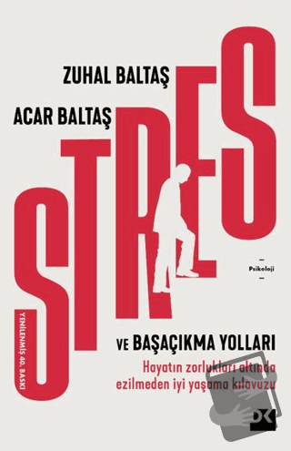 Stres ve Başaçıkma Yolları - Zuhal Baltaş - Doğan Kitap - Fiyatı - Yor