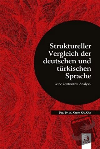 Struktureller Vergleich Der Deutschen Und Türkischen Sprache - Hasan K