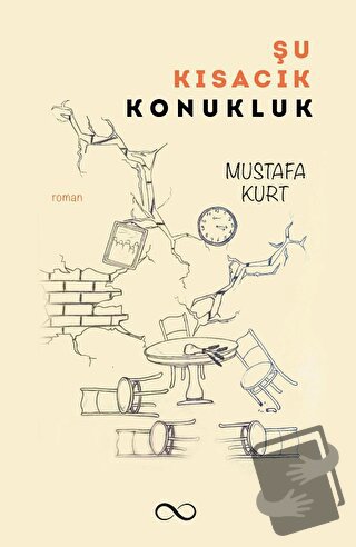 Şu Kısacık Konukluk - Mustafa Kurt - Çıra Yayınları - Fiyatı - Yorumla