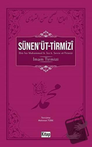 Sünen'üt- Tirmizi - İmam Tirmizi - Kitap Dünyası Yayınları - Fiyatı - 