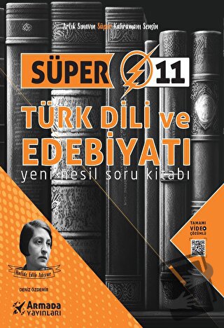 Süper 11 Türk Dili ve Edebiyatı Yeni Nesil Soru Kitabı - DENİZ ÖZDEMİR