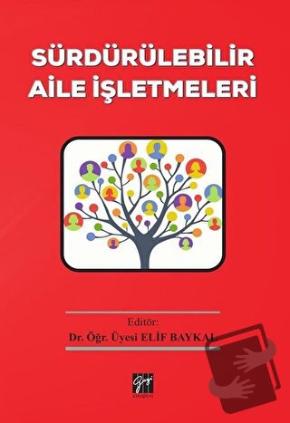 Sürdürülebilir Aile İşletmeleri - Elif Baykal - Gazi Kitabevi - Fiyatı