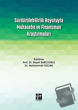 Sürdürülebilirlik Boyutuyla Muhasebe ve Finansman Araştırmaları - Muha