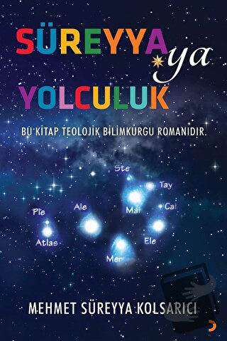 Süreyya’ya Yolculuk - Mehmet Süreyya Kolsarıcı - Cinius Yayınları - Fi