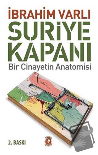 Suriye Kapanı - İbrahim Varlı - Tekin Yayınevi - Fiyatı - Yorumları - 