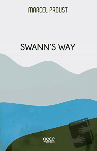 Swann's Way - Marcel Proust - Gece Kitaplığı - Fiyatı - Yorumları - Sa